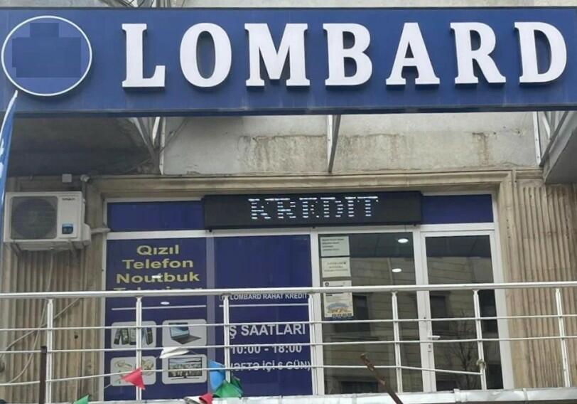 Lombardların yeni “girov” təklifləri - Ehtiyatlı olun